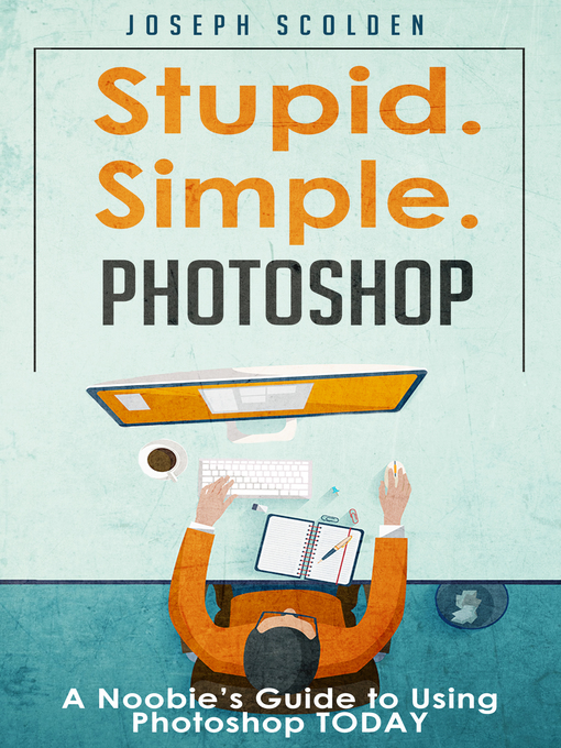 Title details for Photoshop by Joseph Scolden - Available